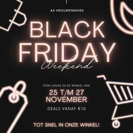 BLACK FRIDAY is terug! 🤩 
Ook bij A4 vrouwenmode zijn er leuke kortingen op onze producten. Kom jij ook langs komend weekend? Tot dan! 

#fashion #blackfriday #a4vrouwenmode #shoplokaal #sale